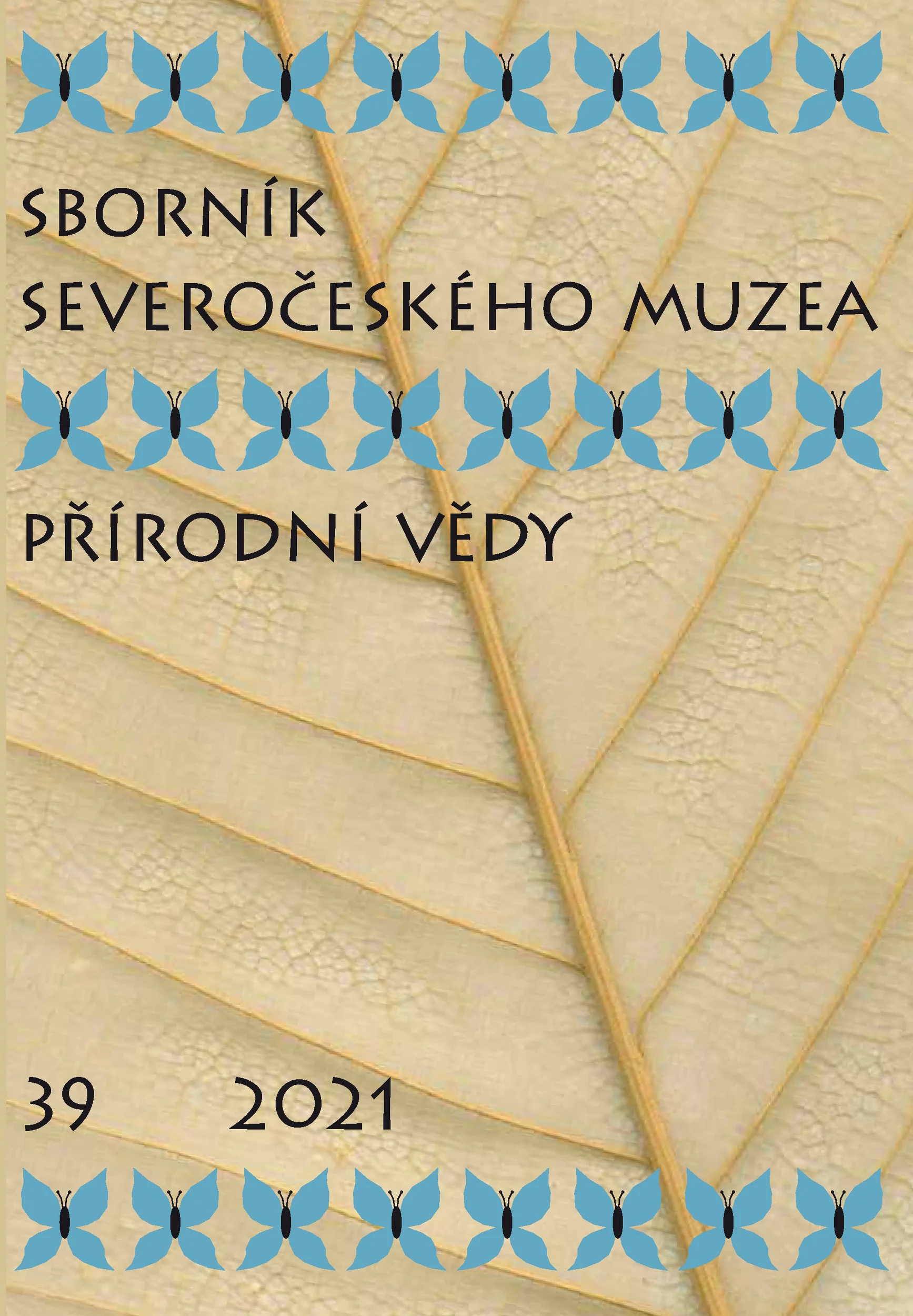 Sborník SM. Přírodní vědy. Historia Naturalis. 39