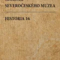 Sborník Severočeského muzea. Historia 16