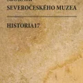 Sborník Severočeského muzea. Historia 17