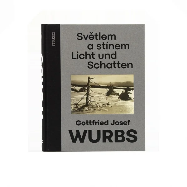 Gottfried Josef Wurbs: Světlem a stínem / Licht und Schatten